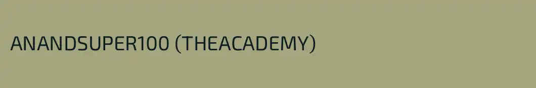 ANANDSUPER100 (THEACADEMY)